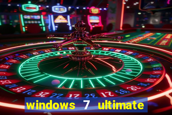 windows 7 ultimate 32 bits download iso